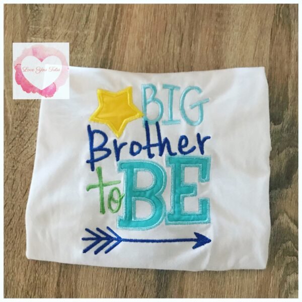 Embroidered Big brother to be design