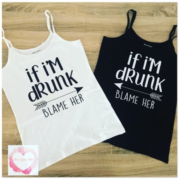 If I’m drunk blame her design
