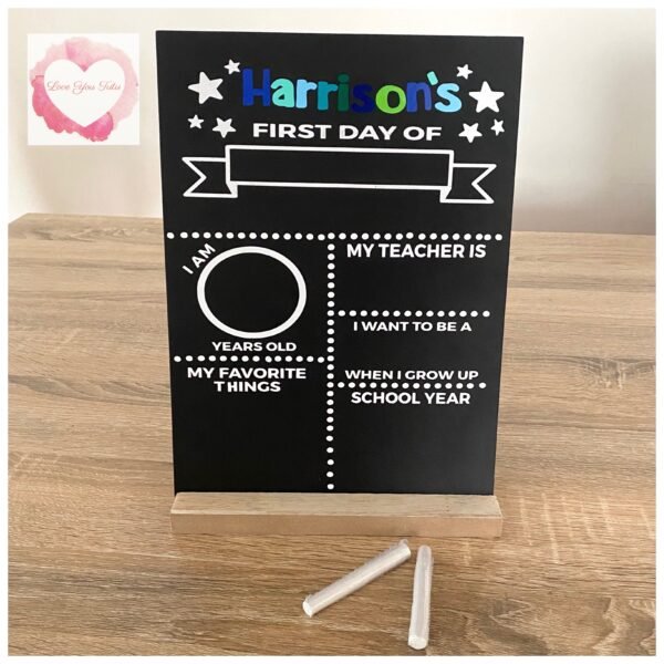 First day chalk board