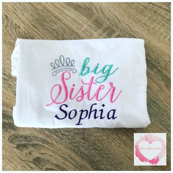 Embroidered Big sister princess design